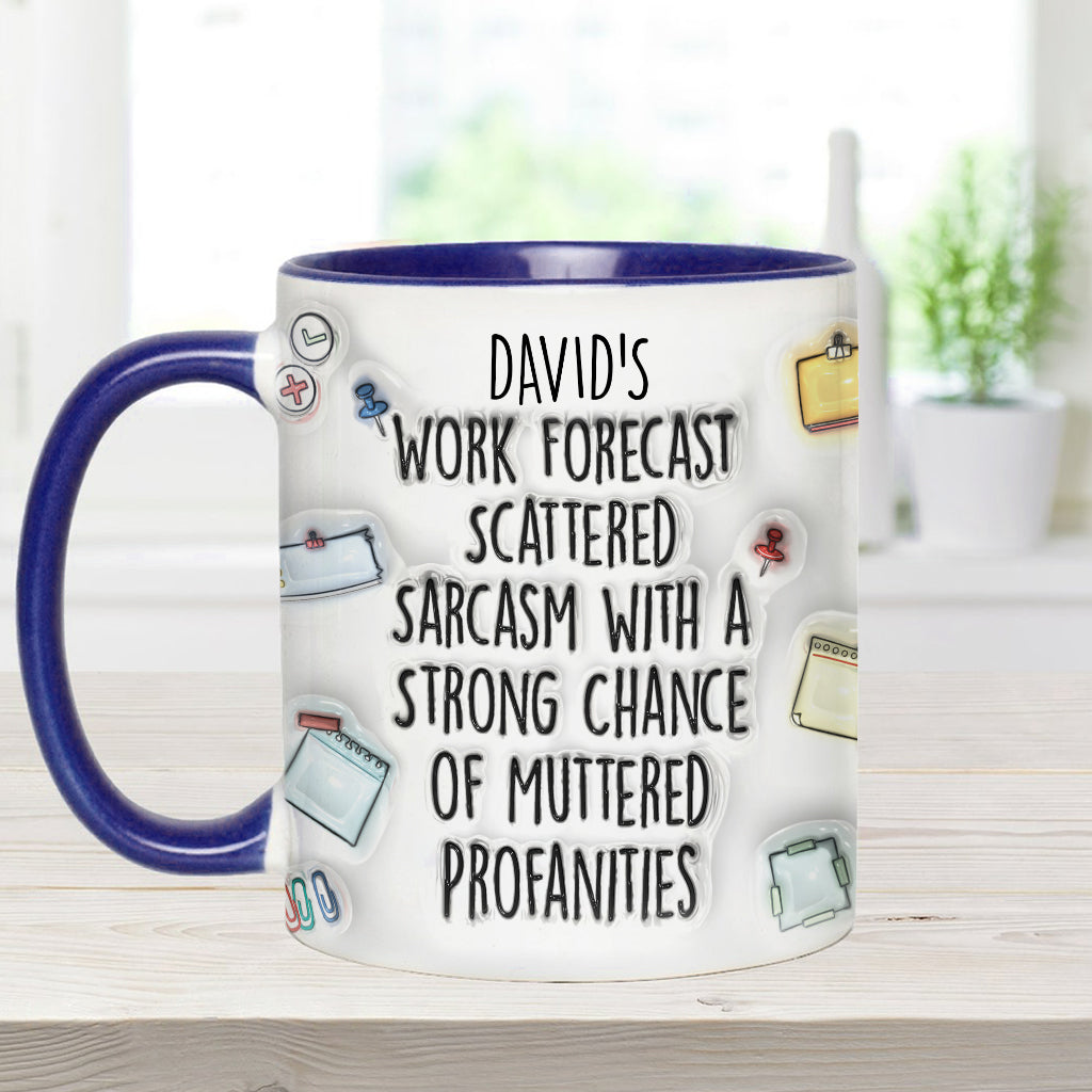 Work Forecast - Personalized Stole Christmas Accent Mug