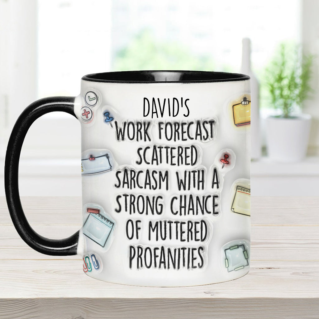 Work Forecast - Personalized Stole Christmas Accent Mug