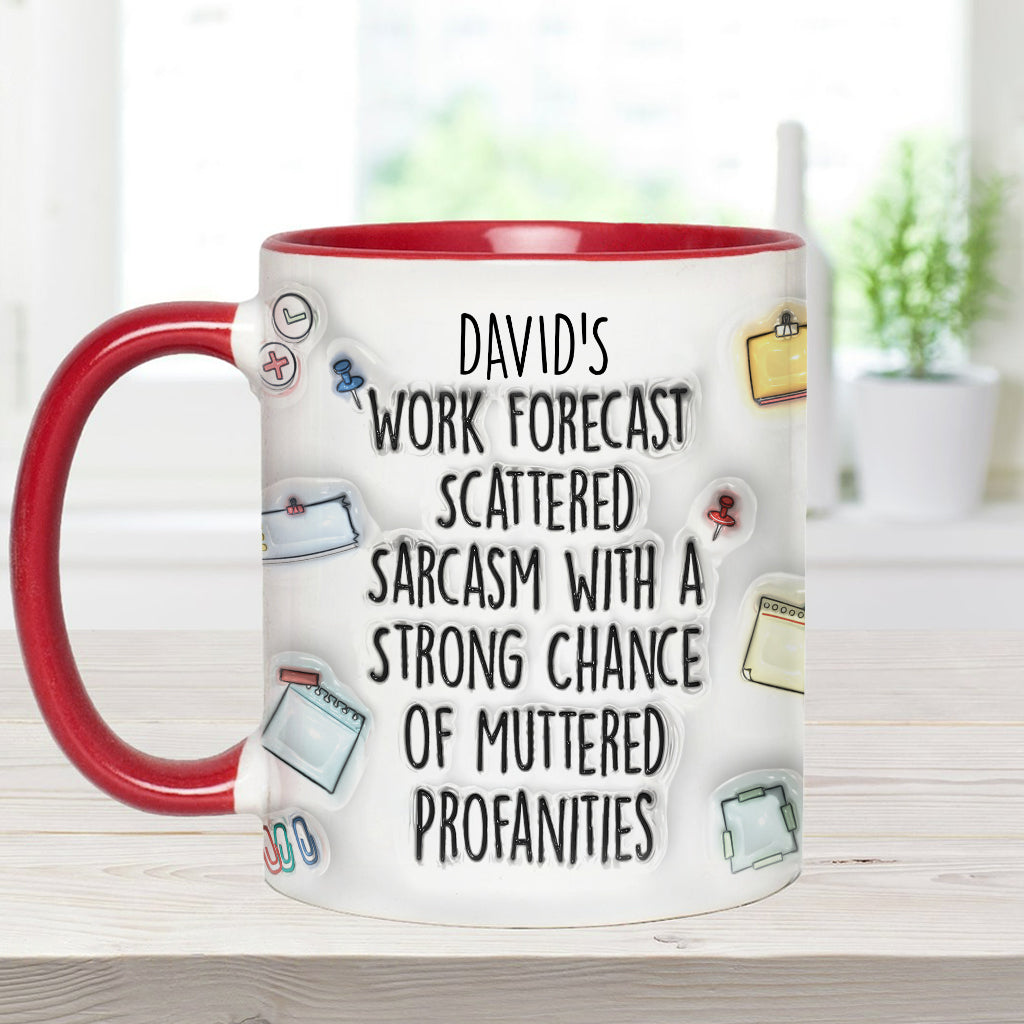 Work Forecast - Personalized Stole Christmas Accent Mug