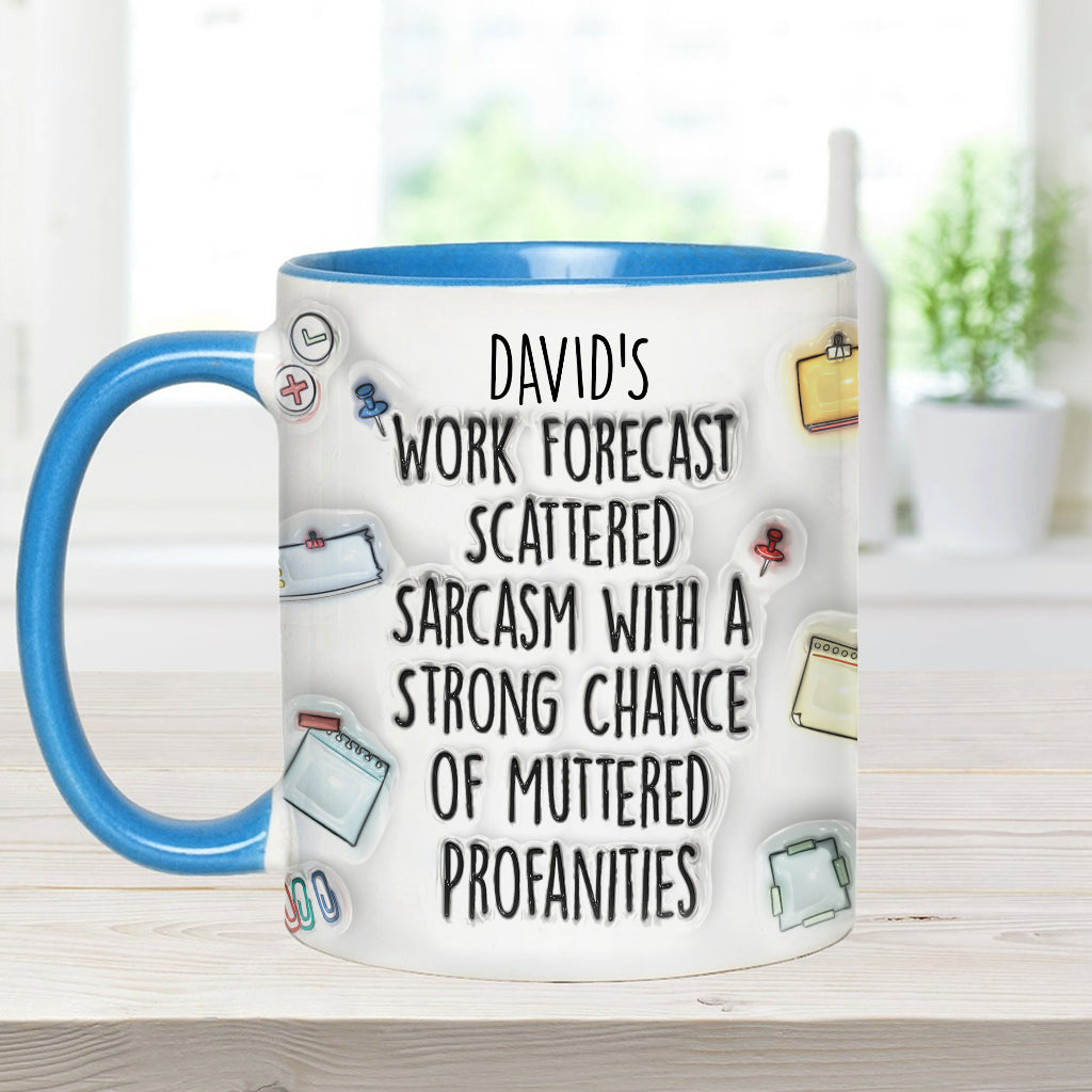 Work Forecast - Personalized Stole Christmas Accent Mug
