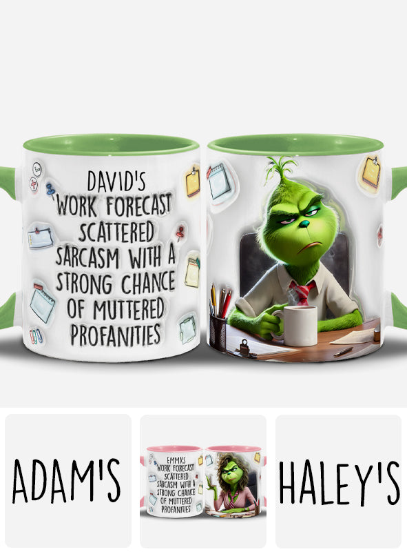 Work Forecast - Personalized Stole Christmas Accent Mug