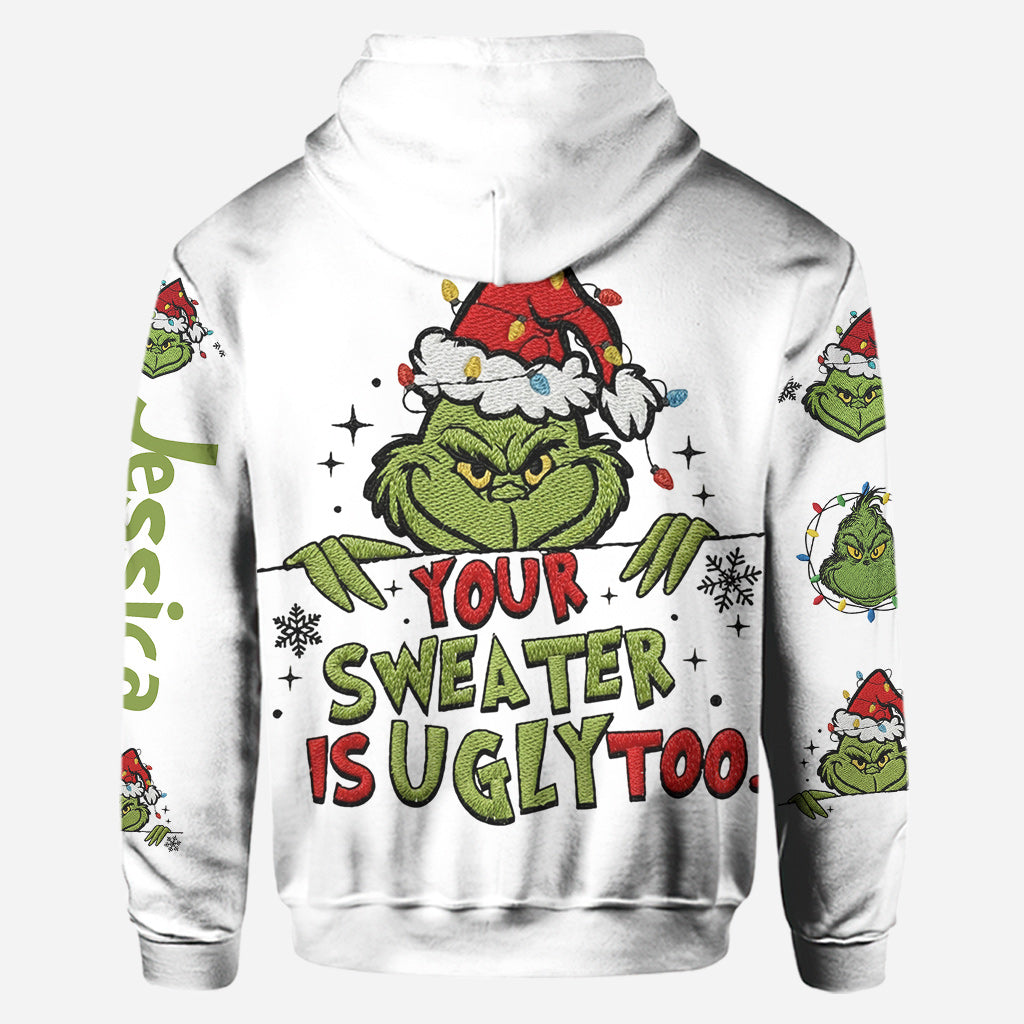 Your Sweater Is Ugly Too - Personalized Stole Christmas Hoodie and Leggings