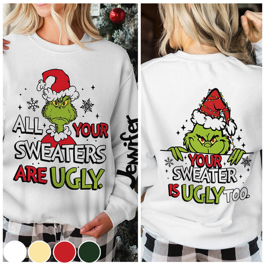 All Sweaters Are Ugly Shirt - Personalized Stole Christmas Ugly Sweater