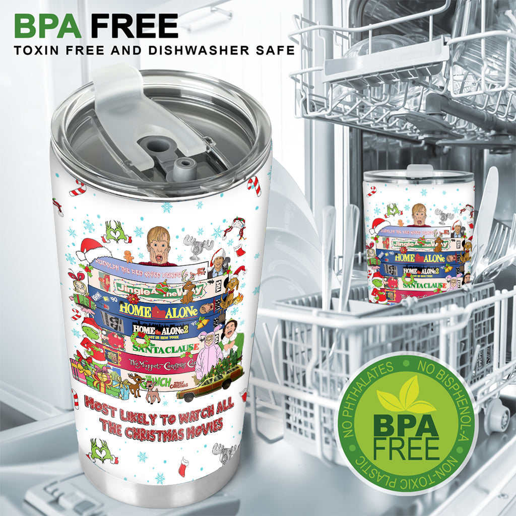 Most Likely To Watch All The Christmas Movies - Personalized Christmas Tumbler