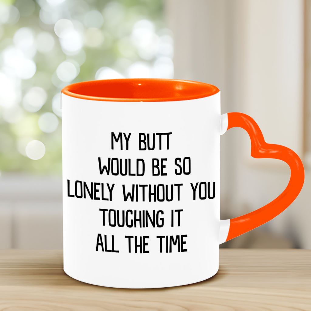 Mon derrière serait si seul ! Mug vert coquin personnalisé pour couple avec anse en forme de cœur