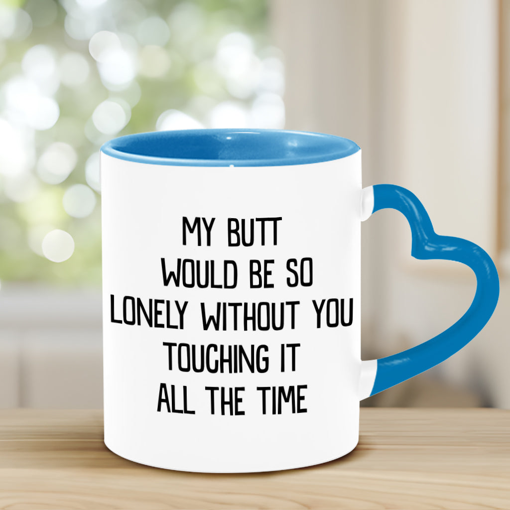 Mon derrière serait si seul ! Mug vert coquin personnalisé pour couple avec anse en forme de cœur