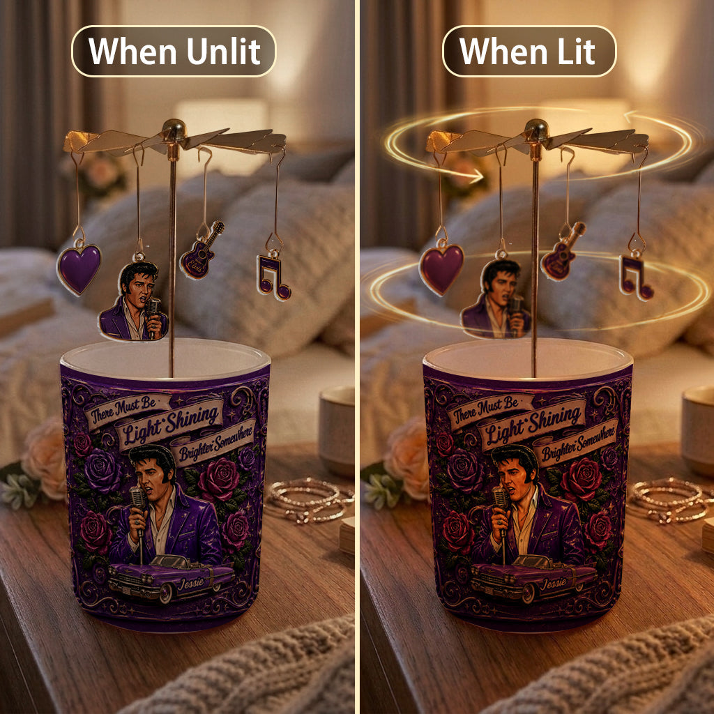 There Must Be Lights Shining Brighter Somewhere - Personalized King of Rock and Roll Spinning Candle Holder