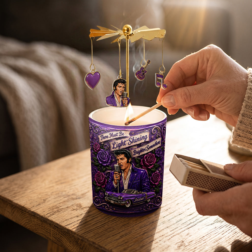 There Must Be Lights Shining Brighter Somewhere - Personalized King of Rock and Roll Spinning Candle Holder