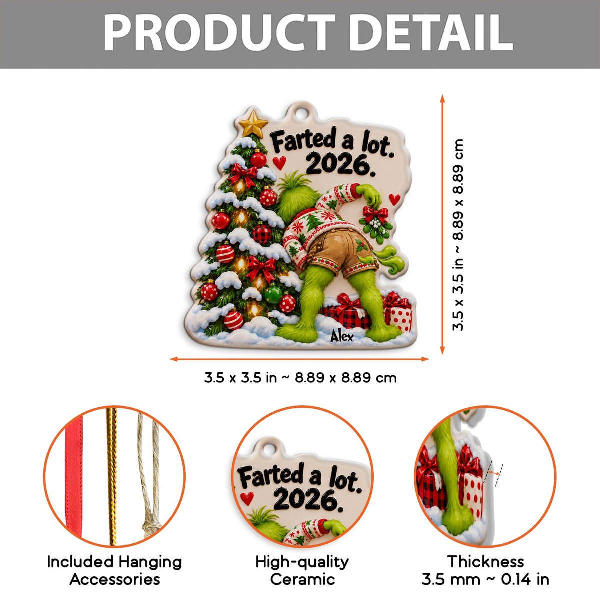 I Farted Green Mischief - Personalized Stole Christmas Custom Shape Ceramic Ornament