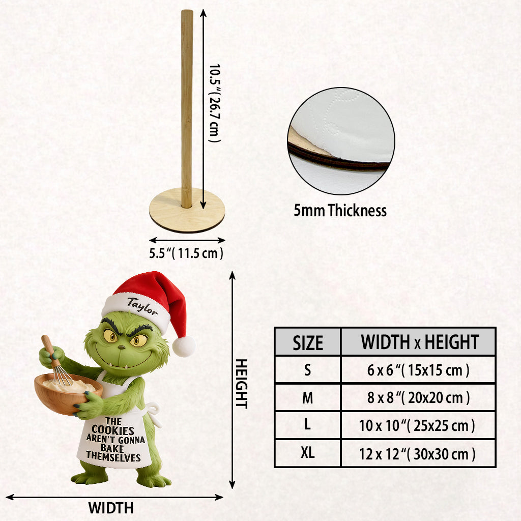 The Cookies Aren't Gonna Bake Themselves - Personalized Stole Christmas Paper Towel Stand