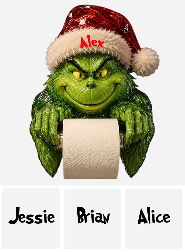 Ew. People. - Personalized Stole Christmas Toilet Paper Holder