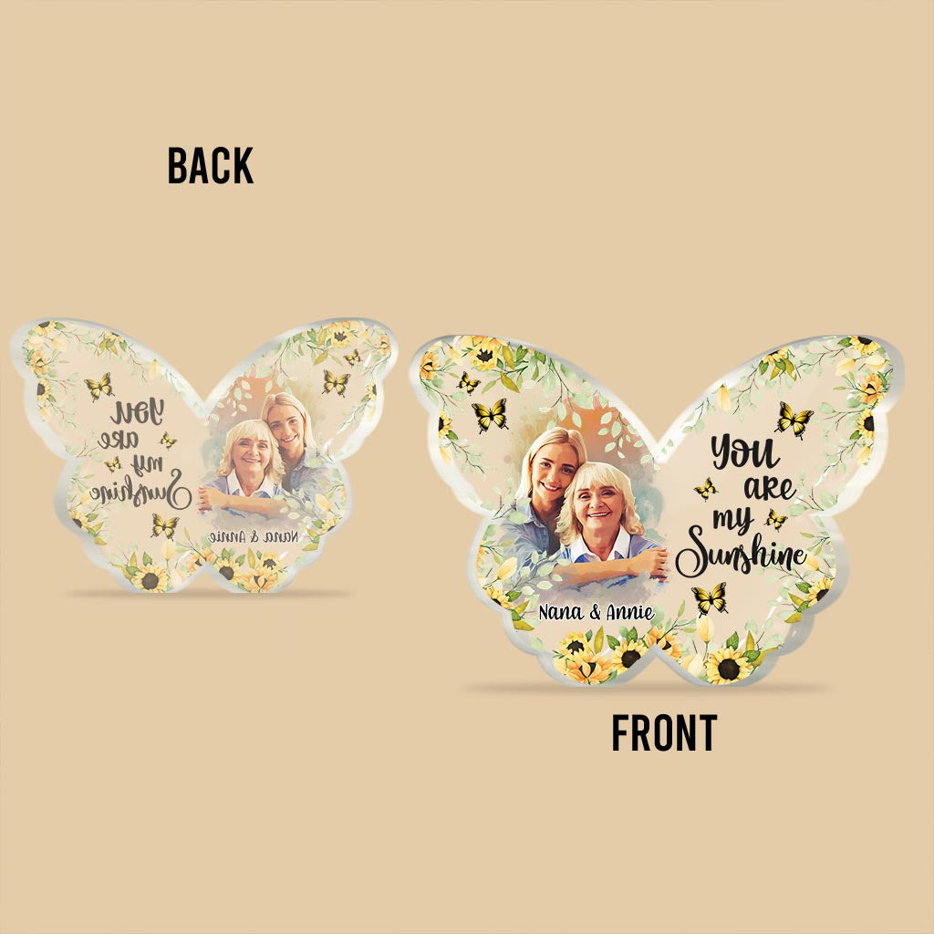 You Are My Sunshine - Personalized Mother Custom Shaped Acrylic Plaque