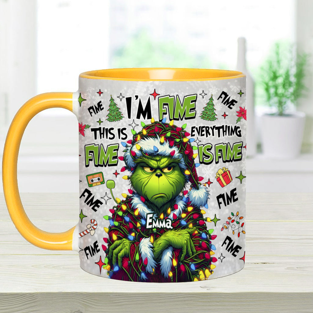 Everything Is Fine - Personalized Stole Christmas Accent Mug