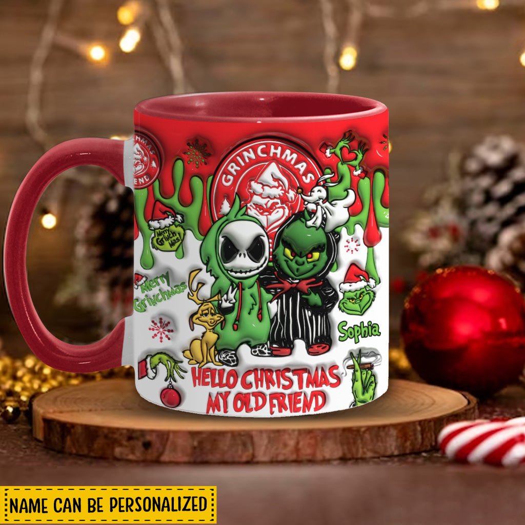 Hello Christmas My Old Friend - Personalized Stole Christmas Accent Mug