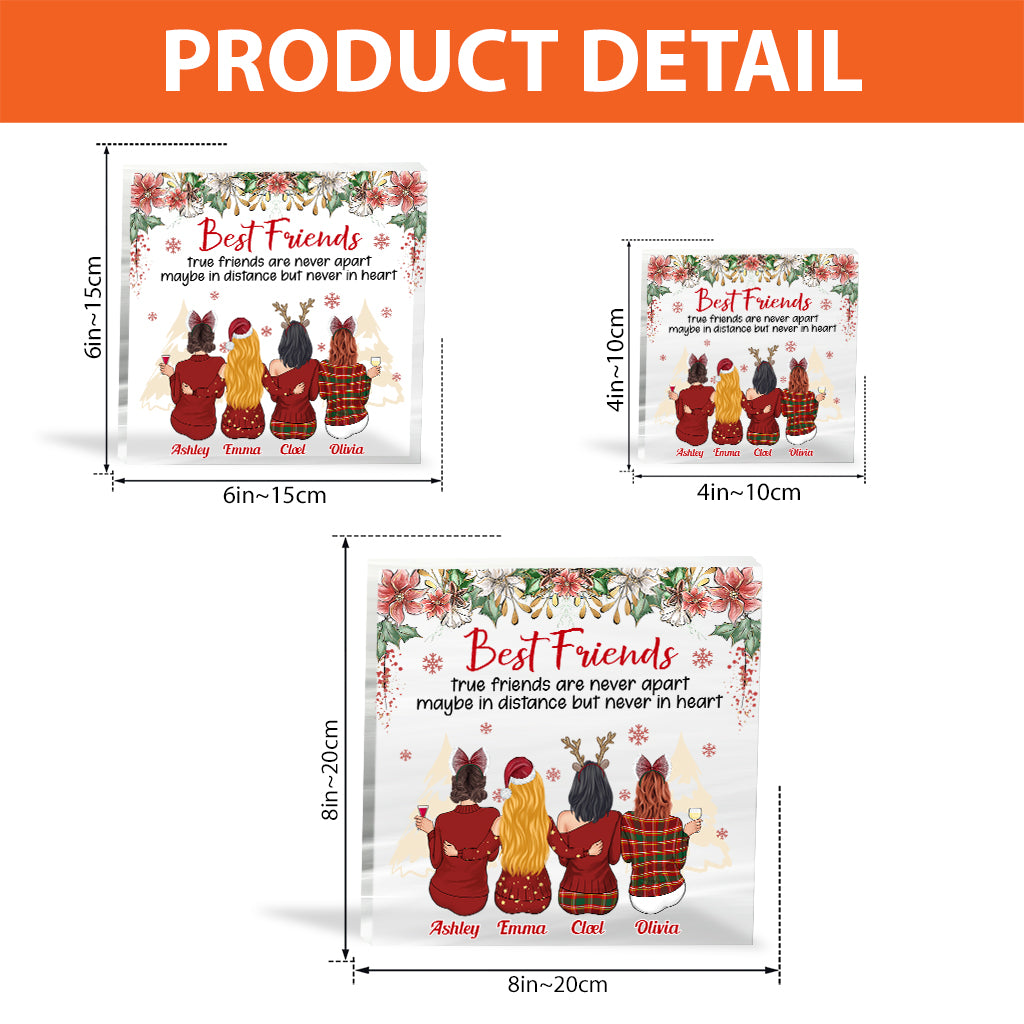 True Friends Are Never Apart - Personalized Bestie Custom Shaped Acrylic Plaque
