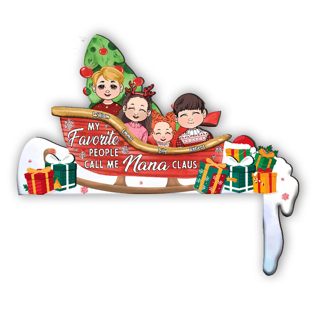 Mes personnes préférées m'appellent Nana Claus - Décoration personnalisée pour cadre de porte « Grand-mère »