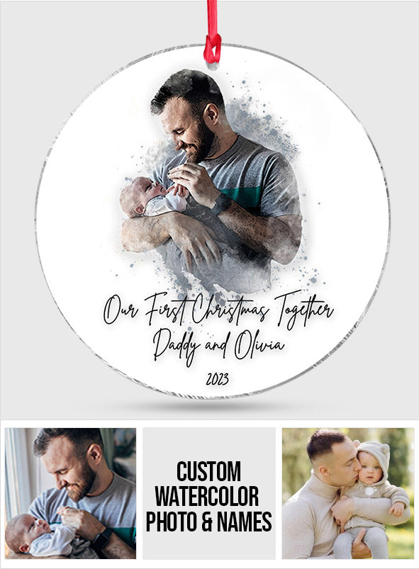 Our First Christmas Together - Personalized Father Ornament
