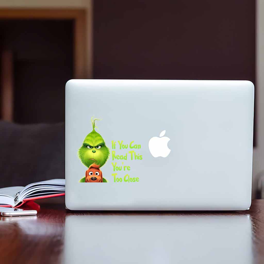 Si vous pouvez lire ceci, vous êtes trop près - Autocollant complet