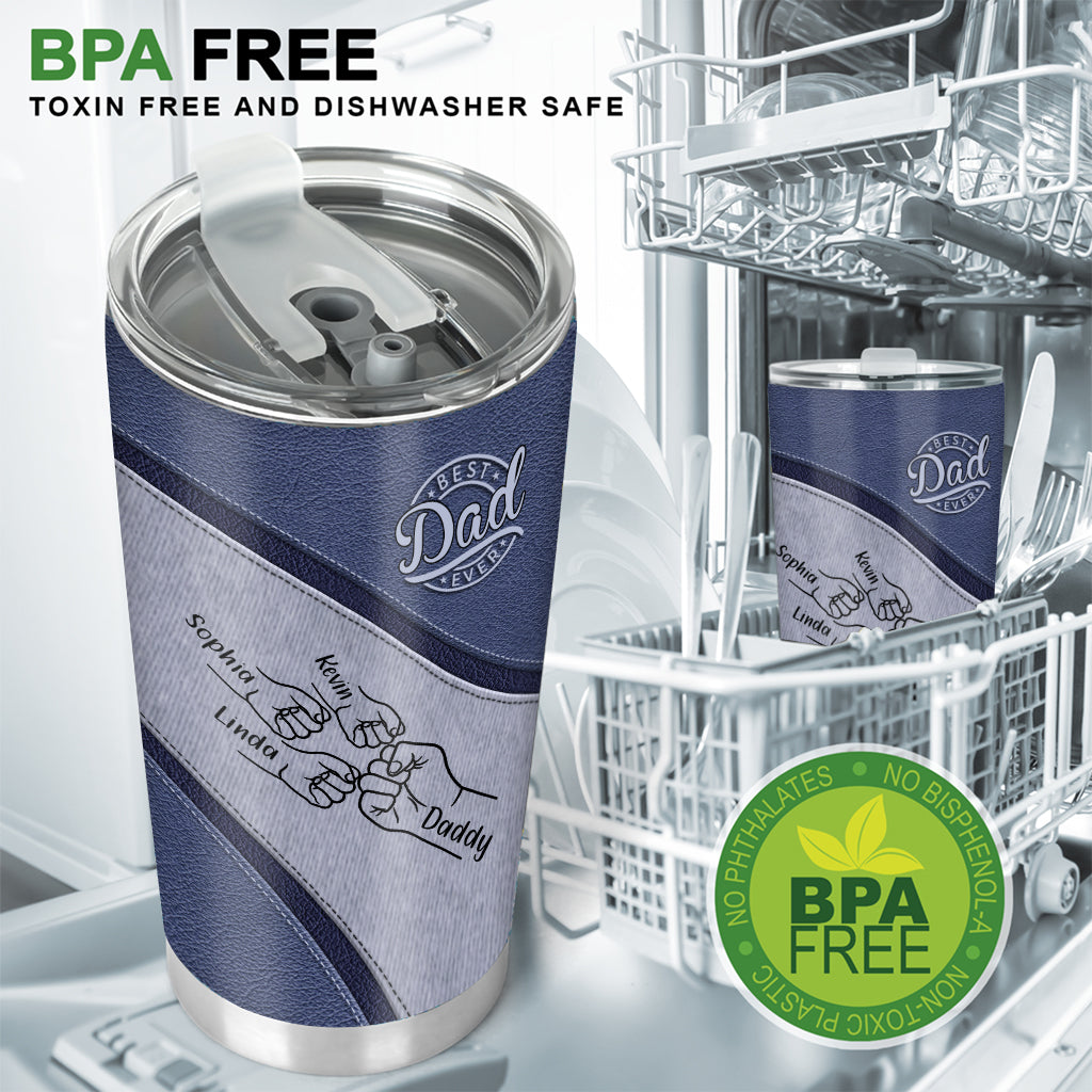 Best Dad Ever - Personalized Father Tumbler