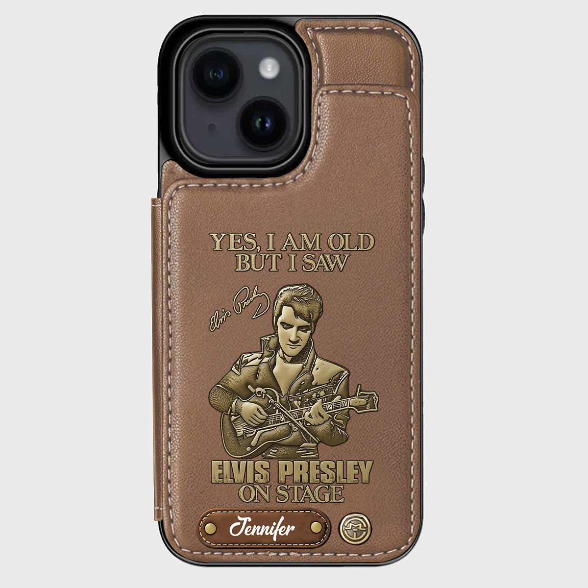 Oui, je suis vieux, mais j'ai vu Elvis Presley sur scène - Étui portefeuille/téléphone personnalisé Roi du Rock and Roll